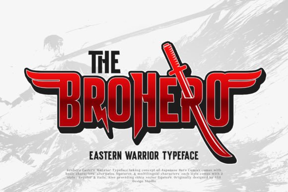 Brohero: A Typeface Forged in Heroic Legacy