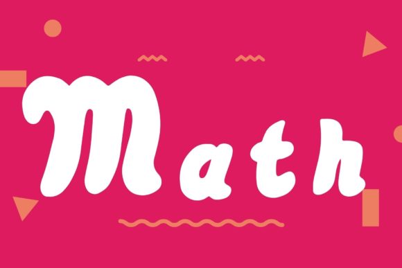 Math: The Font That Brings a Friendly Vibe to Your Designs