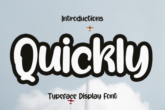 Quickly: The Bold Typeface for High-Impact Projects