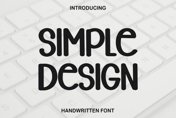 Simple Design: The Handwritten Font for Authentic Branding